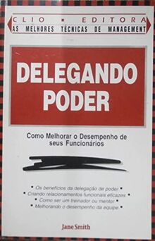 Delegando Poder (Em Portuguese do Brasil)