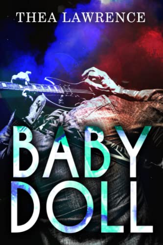 Babydoll: A Rock Star Romance