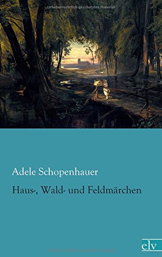 Haus-, Wald- und Feldmaerchen