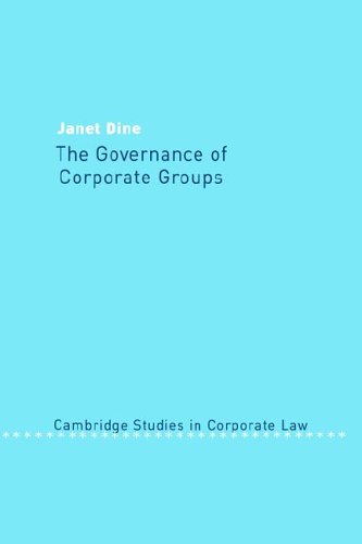 The Governance of Corporate Groups (Cambridge Studies in Corporate Law, Band 1)