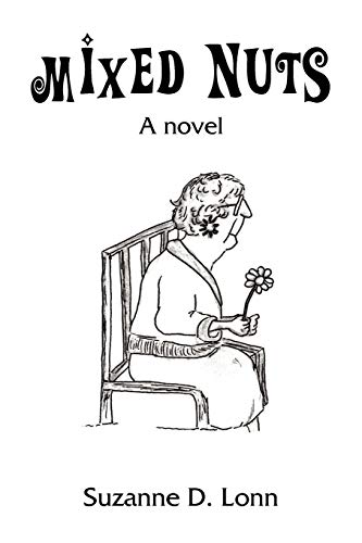 Mixed Nuts: A novel