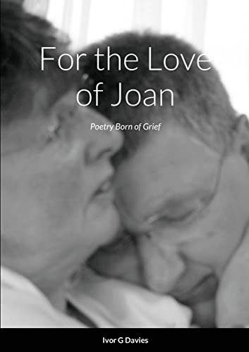 For the Love of Joan: GRIEVING