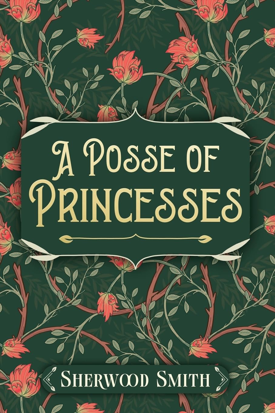 A Posse of Princesses