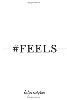 #FEELS