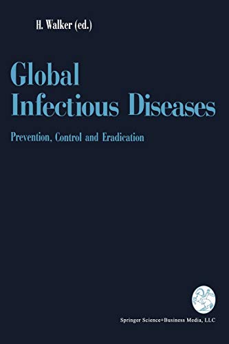 Global Infectious Diseases: Prevention, Control, and Eradication