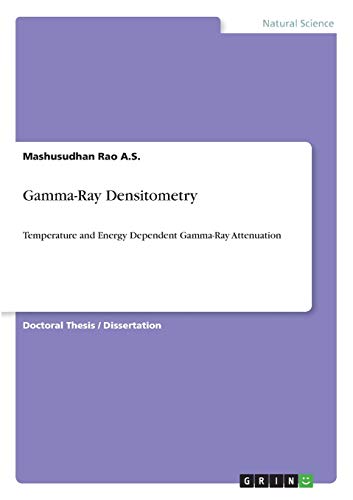 Gamma-Ray Densitometry: Temperature and Energy Dependent Gamma-Ray Attenuation