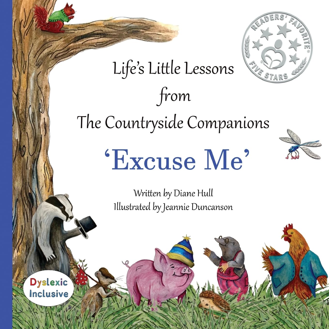 Life's Littles Lessons from The Countryside Companions: Excuse Me: Dyslexic Inclusive