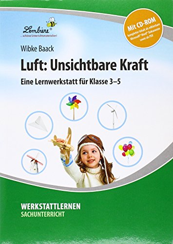 Luft: Unsichtbare Kraft (Set): Grundschule, Sachunterricht, Klasse 3-5