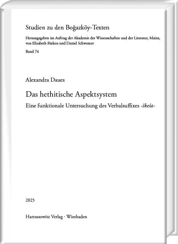 Das hethitische Aspektsystem: Eine funktionale Untersuchung des Verbalsuffixes -ske/a-