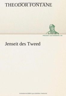 Jenseit des Tweed (TREDITION CLASSICS)