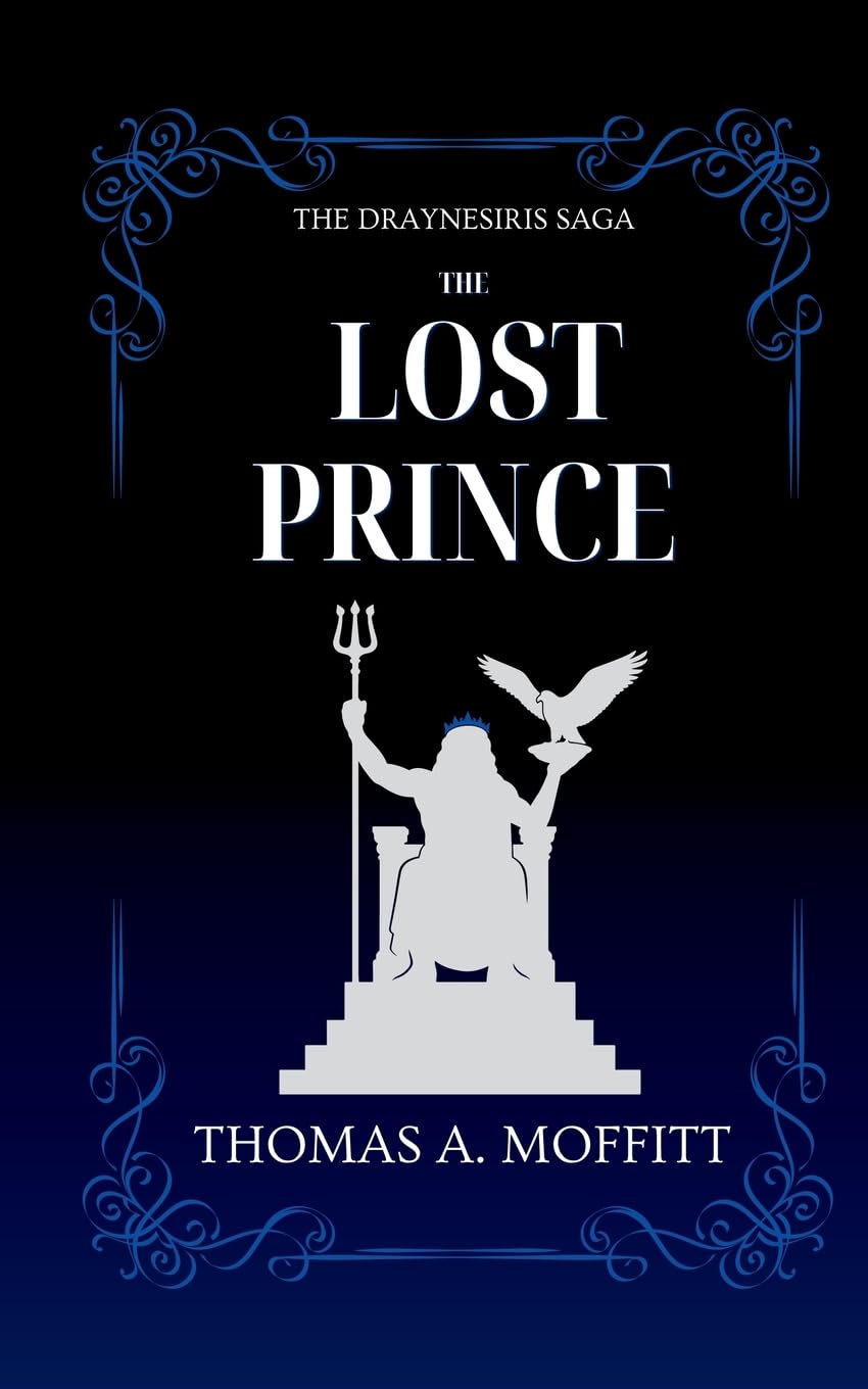 The Lost Prince: Dragons Awaken (The Draynesiris Saga, Band 1)