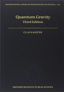 Quantum Gravity (International Series of Monographs on Physics)