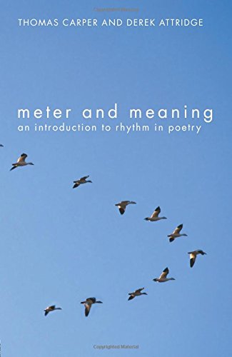 Meter and Meaning: An Introduction to Rhythm in Poetry