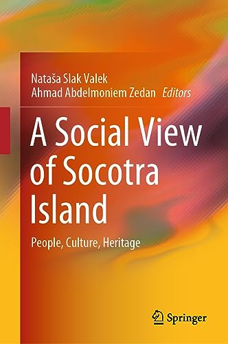 A Social View of Socotra Island: People, Culture, Heritage