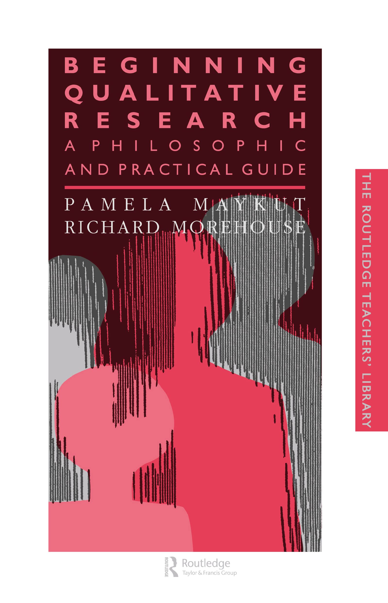 Beginning Qualitative Research: A Philosophical and Practical Guide (The Falmer Press Teachers' Library, 6, Band 6)