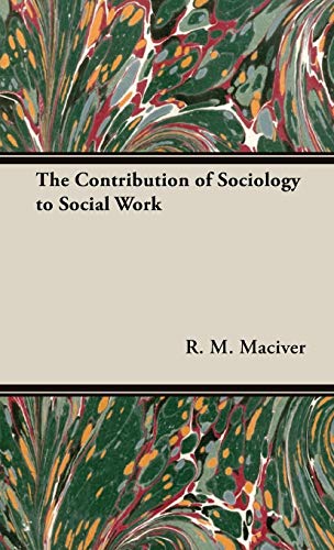 The Contribution of Sociology to Social Work