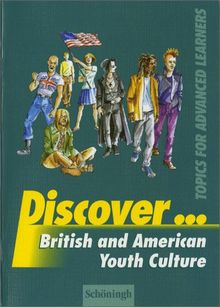 Discover: British and American Youth Culture