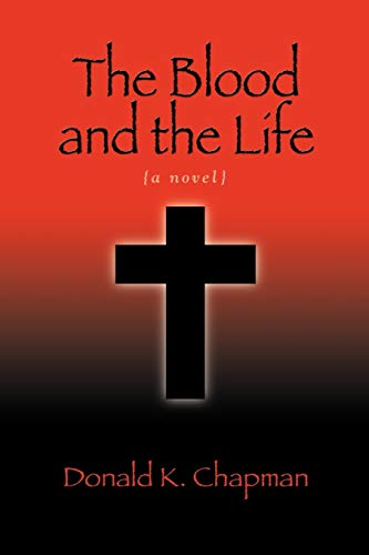 The Blood and the Life