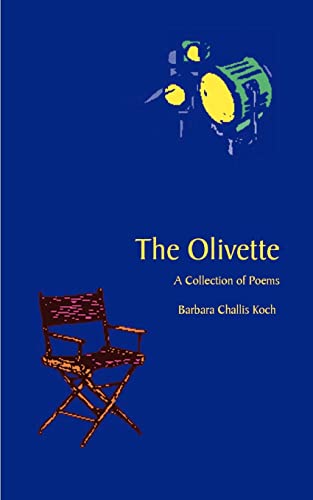 The Olivette: A Collection of Poems