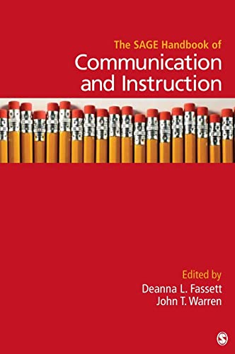 The SAGE Handbook of Communication and Instruction (Sage Handbooks)