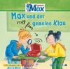 Max und der voll fies gemeine Klau: 1 CD (Typisch Max, Band 1)