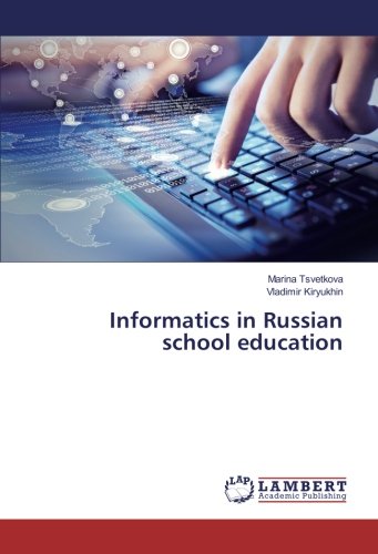 Informatics in Russian school education
