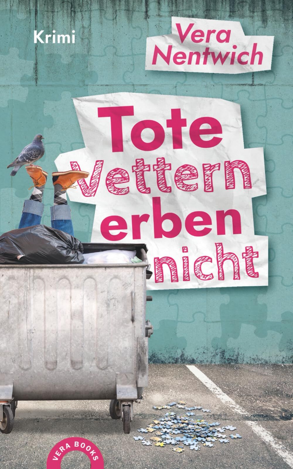 Nentwich, Vera: Tote Vettern erben nicht