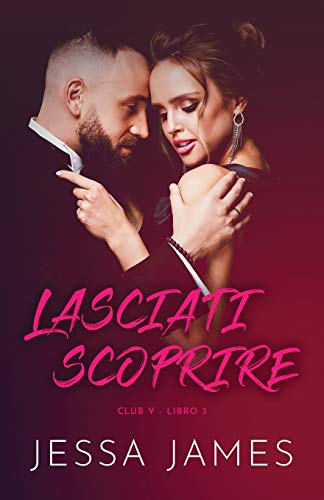 Lasciati scoprire: per ipovedenti (Club V)