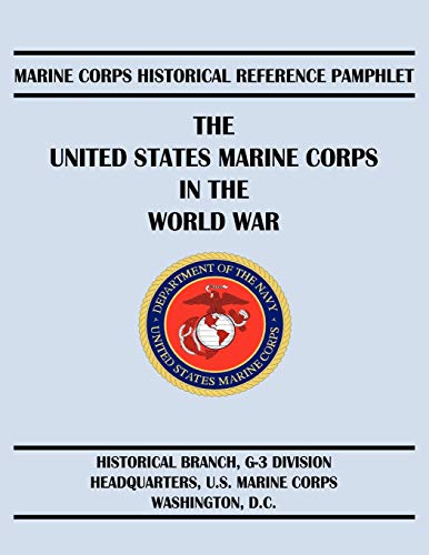 The United States Marine Corps in the World War