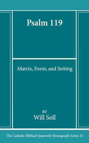 Psalm 119 (Catholic Biblical Quarterly Monograph)