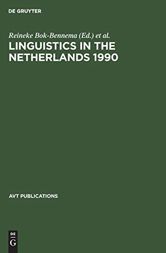 Linguistics in the Netherlands 1990 (AVT Publications, 7)