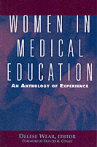 Women in Medical Education: An Anthology of Experience (Development)