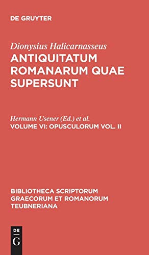 Opusculorum vol. II (Bibliotheca scriptorum Graecorum et Romanorum Teubneriana)