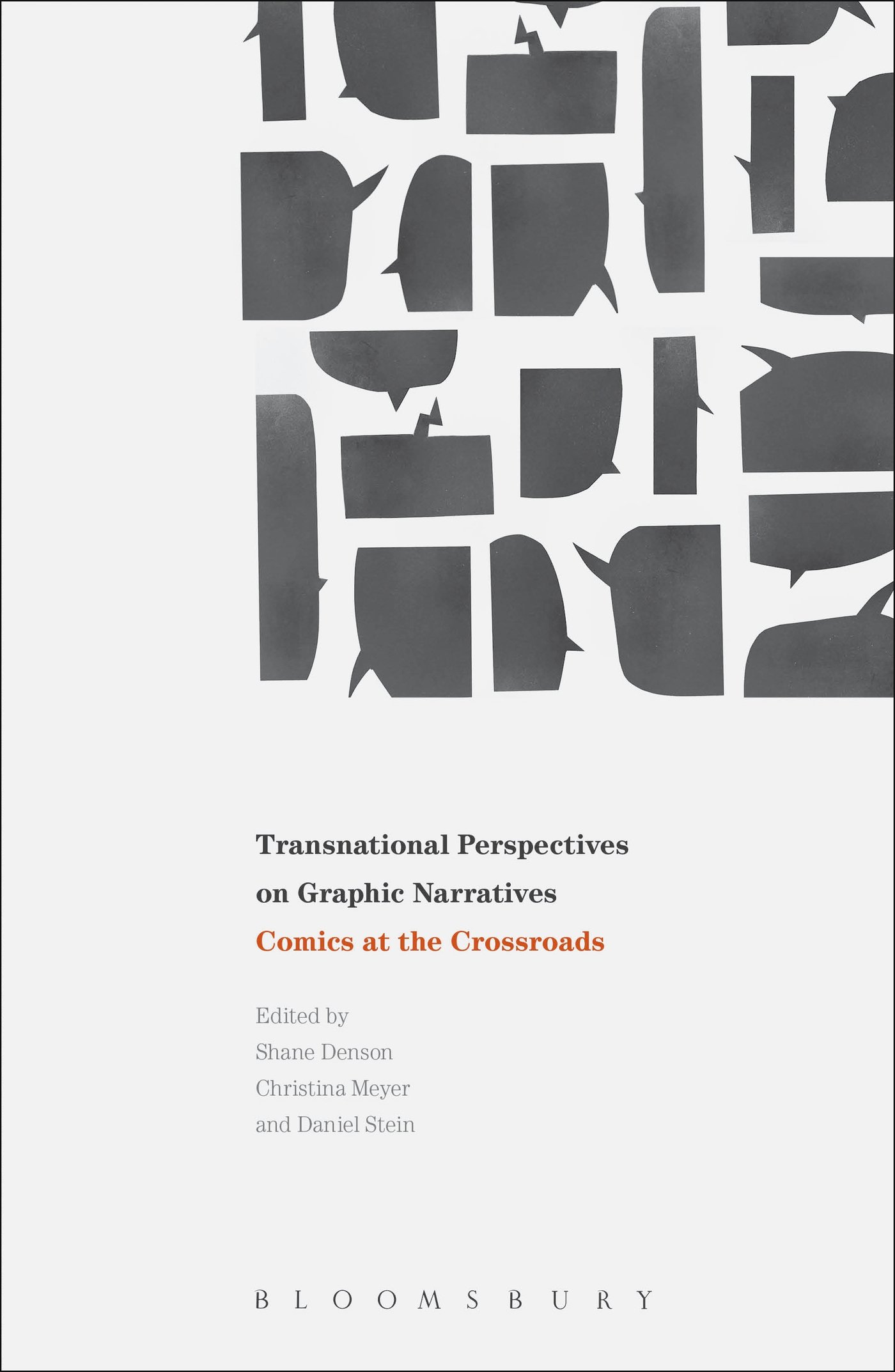 Transnational Perspectives on Graphic Narratives: Comics At The Crossroads