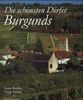 Die schönsten Dörfer Burgunds
