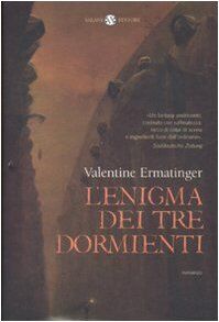 L'enigma dei tre dormienti