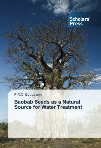 Baobab Seeds as a Natural Source for Water Treatment