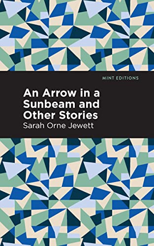 An Arrow in a Sunbeam (Mint Editions―Reading With Pride)