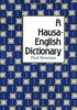 Newman, P: Hausa-English Dictionary