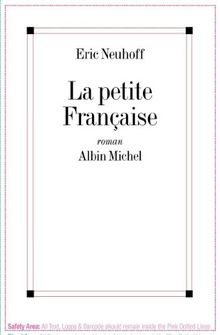 La Petite Francaise - Prix Interallié 1997 von E. Neuhoff | Buch | Zustand gut