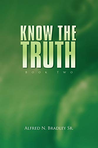 Know the Truth: Book Two: Book Two