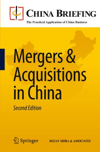 Mergers & Acquisitions in China: Second Edition (China Briefing)