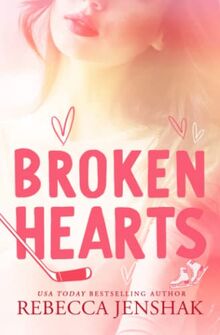 Broken Hearts (Campus Nights, Band 3)