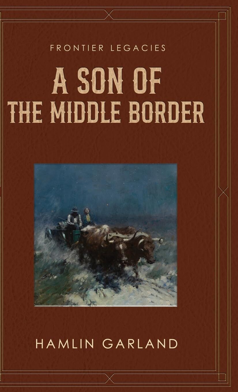 A Son of the Middle Border