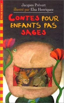 CONTES POUR LES ENFANTS PAS SAGES