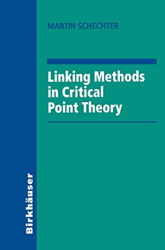 Linking Methods in Critical Point Theory