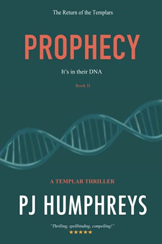 Return of the Templars - Prophecy (A Templar Thriller Series, Band 2)