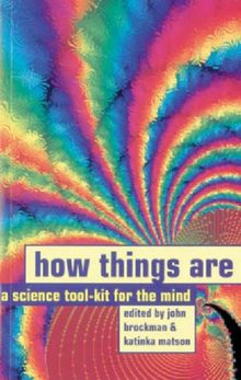 How Things Are: Science Tool Kit for the Mind