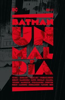 Batman: Un mal día