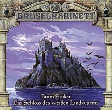 Gruselkabinett 35 - Das Schloss des weißen Lindwurms